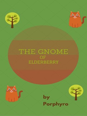 cover image of The Gnome of Elderberry